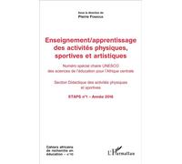Enseignement / apprentissage des activités physiques, sportives et artistiques Numéro spécial chaire UNESCO des sciences de l'éducation pour l'Afrique centrale - Section Didactique des activités physi