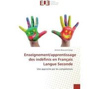 Enseignement/apprentissage des indéfinis en Français Langue Seconde Antoine Beauvard Zanga (Auteur)