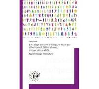 Enseignement bilingue franco-allemand, littérature, interculturalité Cathy Sable (Auteur)