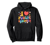Enseignement de la Vie des Enseignants des écoles publiques J'adore Les écoles publiques Sweat à Capuche