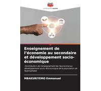 Enseignement de l'économie au secondaire et développement socio-économique