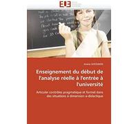Enseignement Du Début De L'analyse Réelle À L'entrée À L'université