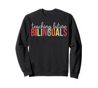 Enseignement du Futur Enseignant bilingue Enseignant de rentrée Scolaire Sweatshirt