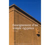 Enseignement d'un temple égyptien: Conception architectonique du temple d'Hathor à Dendara