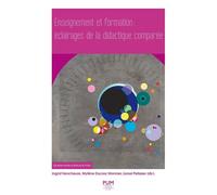 Enseignement et formation : éclairages de la didactique comparée - Ingrid Verscheure - Presses Universitaires Du Midi - broché - Scolaire / Universitaire