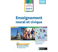 Enseignement moral et civique – Cycle 2 CP CE1 CE2 – Livre de pédagogie – Programme 2020