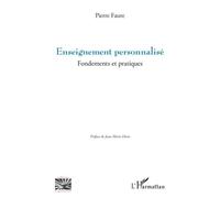Enseignement personnalisé Fondements et pratiques - Jean-Marie Diem - L'harmattan - broché - Essai