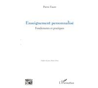 Enseignement personnalisé: Fondements et pratiques