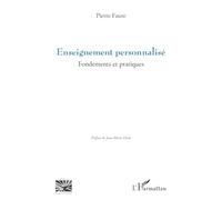 Enseignement personnalisé: Fondements et pratiques
