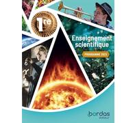 Enseignement Scientifique 1re - 2024 NE - Manuel - élève