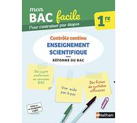 Enseignement scientifique 1re - Mon BAC facile - Enseignement commun Première - Bac 2023