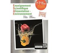 Enseignement Scientifique Alimentation-Environnement 1re Tle Sthr