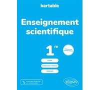 Enseignement scientifique - Première - Kartable L'école sur Internet - Ellipses - broché - Scolaire / Universitaire