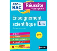 Enseignement scientifique Terminale - ABC du BAC Réussite - Bac 2022 - Enseignement commun Tle - Cours, Méthode, Exercices et Sujets corrigés + Cahier spécial Bac
