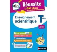 Enseignement scientifique Terminale - ABC Réussite - Bac 2026 - Enseignement commun Tle - Cours, Méthode, Exercices et Sujets corrigés