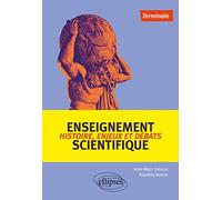 Enseignement scientifique Tle: Histoire, enjeux et débats