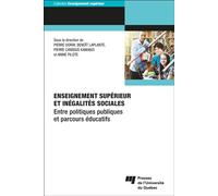 Enseignement supérieur et inégalités sociales Entre politiques publiques et parcours éducatifs - Pierre Canisius Kamanzi - Presses Universite Du Quebec - broché - Etude