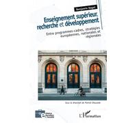 Enseignement supérieur, recherche et développement: Entre programmes-cadres, stratégies européennes, nationales et régionales
