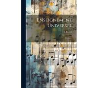Enseignement Universel: Musique...