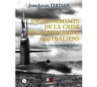 Enseignements de la crise des sous-marins australiens