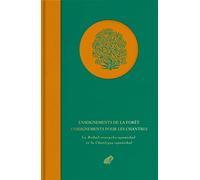 Enseignements de la forêt ; Enseignements pour les chantres: La Brihad-aranyaka-upanishad et la Chandogya-upanishad