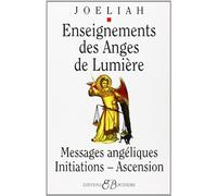 Enseignements Des Anges De Lumière