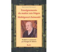 Enseignements du Maître zen Dogen