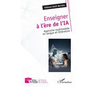 Enseigner à l’ère de l’IA: Approche multimodale en langue et littérature