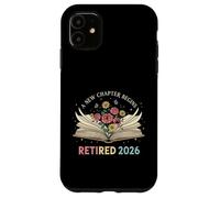 Enseigner à la Retraite 2026 Un Nouveau chapitre Commence Enseignant Coque pour iPhone 11