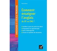 Martial Defrasne – Enseigner à l'école primaire : Enseigner l'anglais du CP au CM2 – Éd 2018