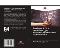 Enseigner À L'ère Numérique : Des Stratégies Efficaces Pour Les Éducateurs