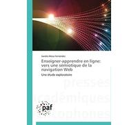 Enseigner-Apprendre En Ligne: Vers Une Sémiotique De La Navigation Web