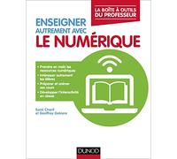 Enseigner Autrement Avec Le Numérique
