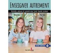 Enseigner autrement v 01 GOYER ALEXANDRA (Auteur)