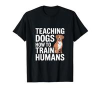 Enseigner aux Chiens Comment Dresser Les Humains Dresseur de Chien T-Shirt Graphique avec Valeur