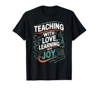 Enseigner avec Amour Apprendre avec Joie école T-Shirt