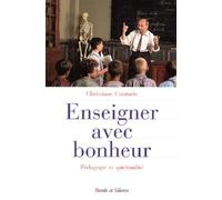 Enseigner avec bonheur