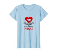 Enseigner avec Le cœur Professeur inspirant, Enseignant T-Shirt, Femme, Bleu Céleste, S