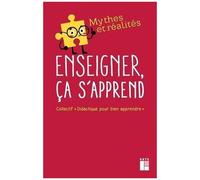 Enseigner, Ça S'apprend
