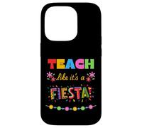 Enseigner comme si c'était Une fête Coque pour iPhone 14 Pro