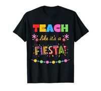 Enseigner comme si c'était Une fête T-Shirt