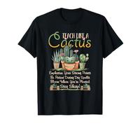 Enseigner comme Un Cactus Professeur de Retour à l'école Patient Strong T-Shirt