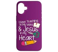 Enseigner dans Mes veines Jésus dans Mon cœur Professeur de l'école du Dimanche Coque pour iPhone 16 Plus