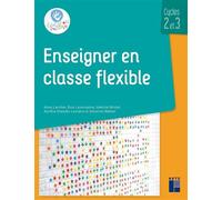 Enseigner en lexible cycles 2 et 3 - Anne Larcher - Retz Eds - broché - Scolaire / Universitaire