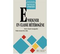 Enseigner en classe hétérogène - - Jean-Pierre Obin - Hachette Education - Livre