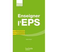 Enseigner en EPS: Connaissances et techniques pédagogiques
