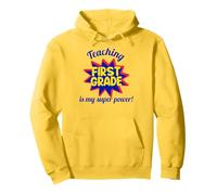 Enseigner en première année est Mon Super Pouvoir Sweat à Capuche