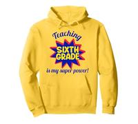 Enseigner en sixième année est Mon Super Pouvoir, Mon Professeur drôle Sweat à Capuche