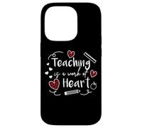 Enseigner est Une œuvre de cœur. L'appréciation des Enseignants est de Tout cœur Coque pour iPhone 14 Pro