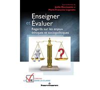 Teddy Hermann – Enseigner et évaluer: Regards sur les enjeux éthiques et sociopolitiques